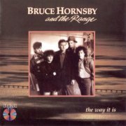 Bruce Hornsby & The Range - The Way It Is (1986)