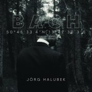 Jörg Halubek - 50°45'33.4"n 13°47'30.3"E (Bach Organ Landscapes - Steinberg, Geising) (2024) [Hi-Res]