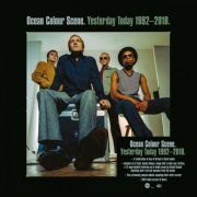 Ocean Colour Scene - Yesterday Today 1992-2018 (2023) {15CD Box Set}