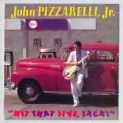 John Pizzarelli - Hit That Jive, Jack! (1985) [Vinyl]