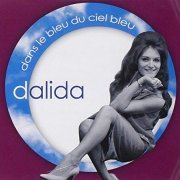 Dalida - Dans le bleu du ciel bleu (2019)