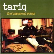 Tariq - The Basement Songs (1997) CD-Rip