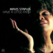 Mavis Staples - Have A Little Faith (2009)