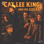 Cat Lee King & His Cocks - Shootin' Crap (2025) Hi Res