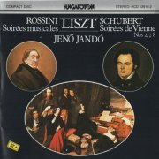 Jenö Jandó - Liszt: Piano Transcriptions of Schubert and Rossini (1987)