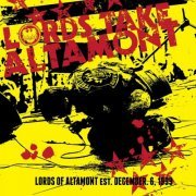 The Lords of Altamont - Lords Take Altamont (EST 6. december 1999) (2020)