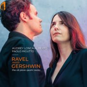 Paolo Rigutto, Audrey Lonca-Alberto - Ravel Meets Gershwin (2026) [Hi-Res]