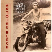 Antoine Bleck - Un Temps Pour Tout (2015) [Hi-Res]