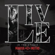 Marisa And The Moths - LIVE (In The Studio) (2025) Hi-Res