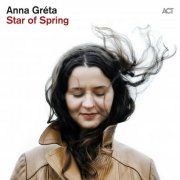 Anna Gréta - Star of Spring (2024) [Hi-Res-