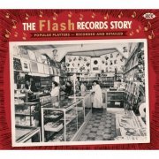 The Flash Records Story (2011)