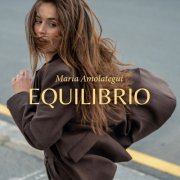 Maria Amolategui - Equilibrio (2025)