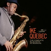 Ike Quebec - The Complete 45 Sessions (Remastered) (2025) [Hi-Res]