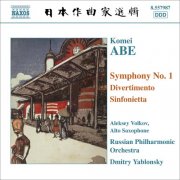 Aleksey Volkov, Russian Philharmonic Orchestra, Dmitry Yablonsky - Abe: Symphony No. 1, Divertimento & Sinfonietta (2007)