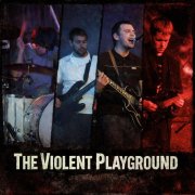The Violent Playground - The Violent Playground (2026) Hi Res