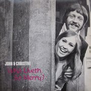 John & Christine - Who Liveth So Merry? (1972/2021) Hi Res