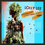 Lolly Lee - Everything Spins (2026) Hi-Res