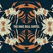 The Mike Bell Cartel - The Cartel & I (2022) Hi Res