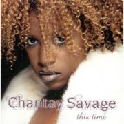 Chantay Savage - This Time (1999)