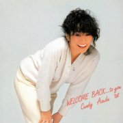 Candy Asada - WELCOME BACK....to You Candy Asada 1st (2017 Remaster) (2024) [Hi-Res]