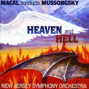 New Jersey Symphony Orchestra, Zdenek Macal - Heaven and Hell: Macal conducts Mussorgsky (1997)