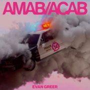 Evan Greer - AMAB/ACAB (2025) [Hi-Res]