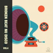 VA - Broken Beat Nu Disco Vol 4 (2024)