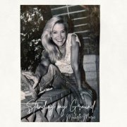Michelle Marie - Standing my Ground (2025)