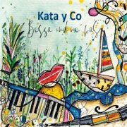 Kata y Co - Bossa & no' Was (2019)