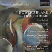 Martyn Hill, English Serenata - Blake: Chamber Music (2010)