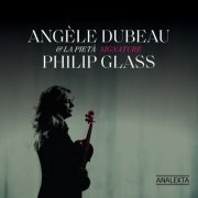 Angèle Dubeau, La Pietà - Signature Philip Glass (2023) [Hi-Res]