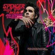 Jon Spencer & the HITmakers - Spencer Gets It Lit (2022) [Hi-Res]