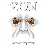 Zon - Astral Projector (Reissue, Remastered) (1978/2020)