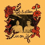 Rob & Ellen - In On It (2026) [Hi-Res]