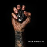 Gasoline Lollipops - Soul Mine (2017)