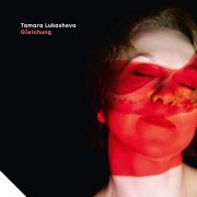 Tamara Lukasheva - Gleichung (2021)