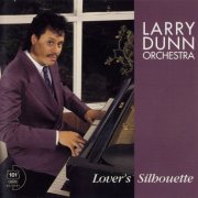 Larry Dunn - Lover's Silhouette (1992)