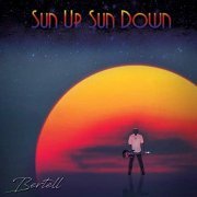 Bertell - SUN UP SUN DOWN (2020)