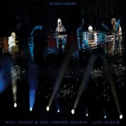 Neil Young & The Chrome Hearts - As Time Explodes (2026)