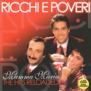 Ricchi e Poveri - Mamma Maria: The Hits Reloaded (2010) CD-Rip