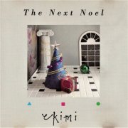 Ekimi - The Next Noel (1990)