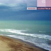 Ciudad Feliz - Barreador (2018)