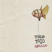 Trama Trio - Mergulho (2014)