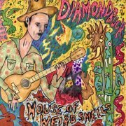 Diamondbuck - House of Weird Smells (2023)