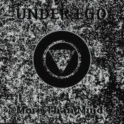 Under Ego - More Than Mind (2022)