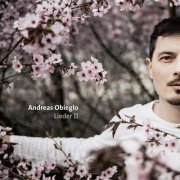 Andreas Obieglo - Lieder II (2019)