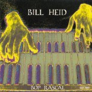 Bill Heid - Bop Rascal (1997)