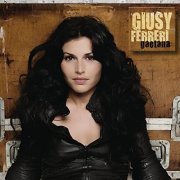 Giusy Ferreri - Gaetana (2008)