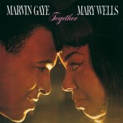 Marvin Gaye & Mary Wells - Together (With Bonus Tracks) (1964)