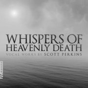 VA - Scott Perkins: Whispers of Heavenly Death (2018) [Hi-Res]